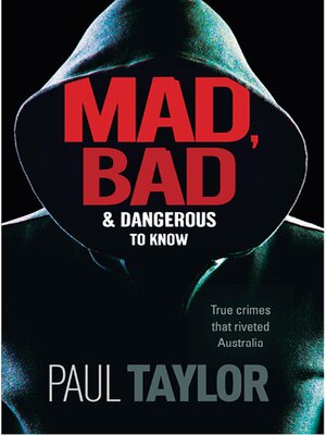 cover image of Mad, Bad & Dangerous to Know